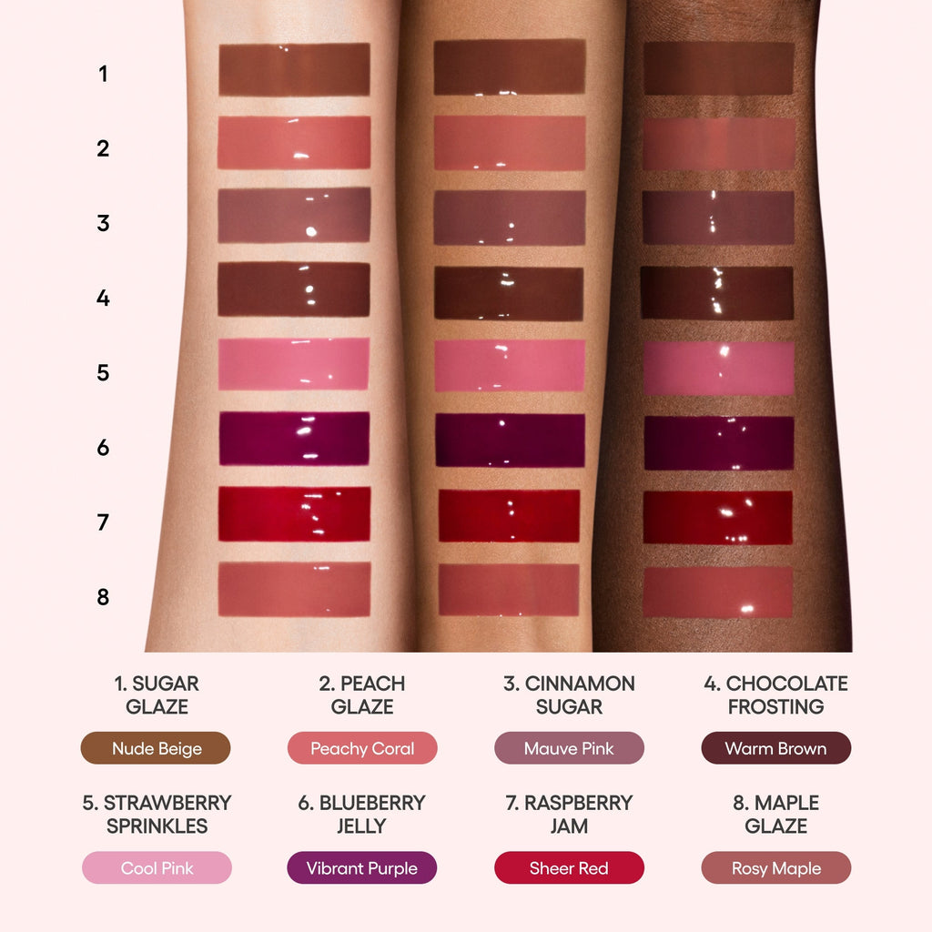STRAWBERRY SPRINKLES (COOL PINK), MAPLE GLAZE (ROSY MAPLE), RASPBERRY JAM (SHEER RED), PEACH GLAZE (PEACHY CORAL), CHOCOLATE FROSTING (WARM BROWN), SUGAR GLAZE (NUDE BEIGE), CINNAMON SUGAR (MAUVE PINK)