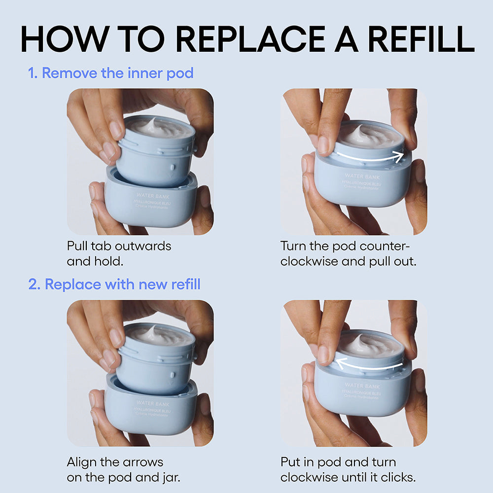 Water Bank Blue Hyaluronic Cream Moisturizer refill replacement instructions
